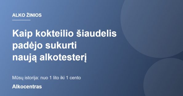 Kaip kokteilio šiaudelis padėjo sukurti naują alkotesterį